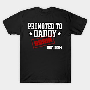 Promoted To Daddy Again 2024 Pregnancy Announcement For Dad T-Shirt